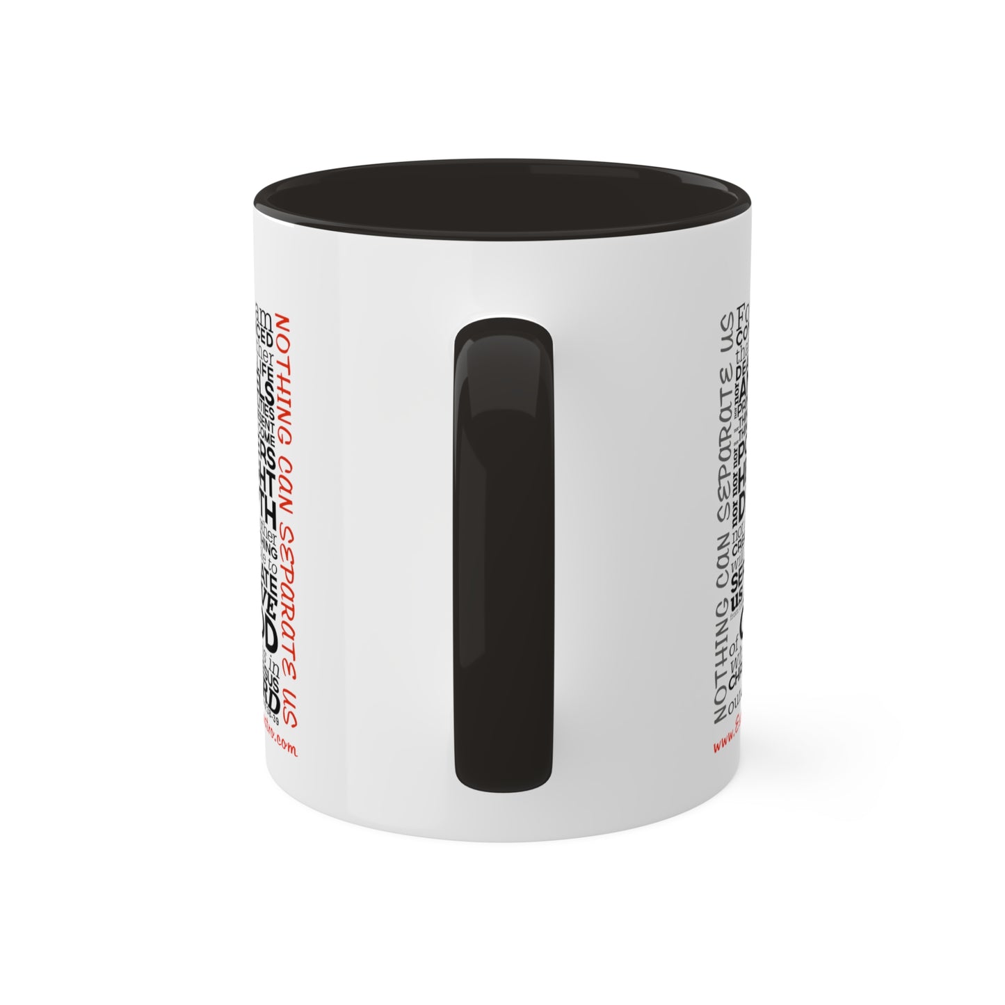 Christian Mugs 11oz Nothing Can Separate Us, Love Mom, Romans 8, God Coffee Mug, Scripture Coffee Mug, Inspirational Coffee Mug, Christian Mug, Positive Coffee Mug, Gift for mom, About Love,