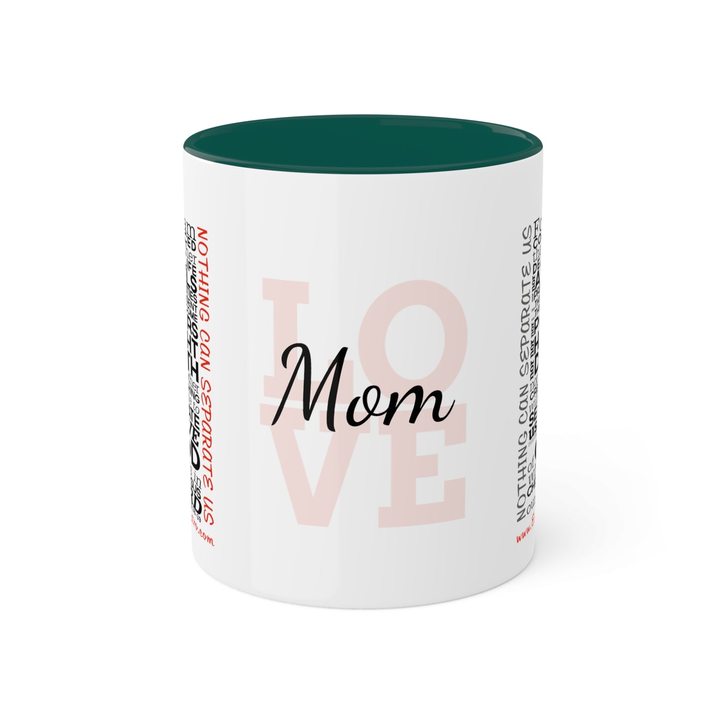 Christian Mugs 11oz Nothing Can Separate Us, Love Mom, Romans 8, God Coffee Mug, Scripture Coffee Mug, Inspirational Coffee Mug, Christian Mug, Positive Coffee Mug, Gift for mom, About Love,