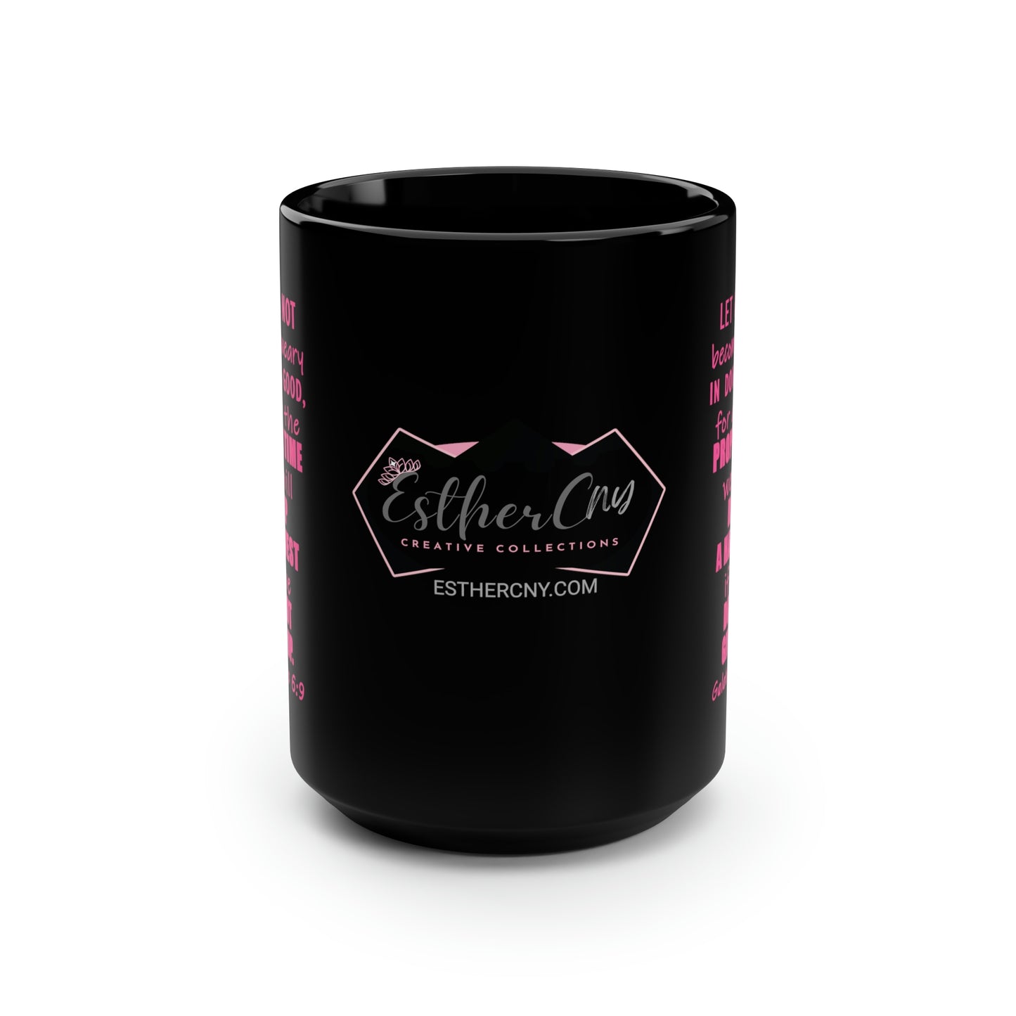 Coffee Mug | Galatians 6:9 Scripture Coffee Mug | Christian Mug | Bible Verse Mug | Positive Coffee Mug | Bible Study Gift | Black Mug, 15oz