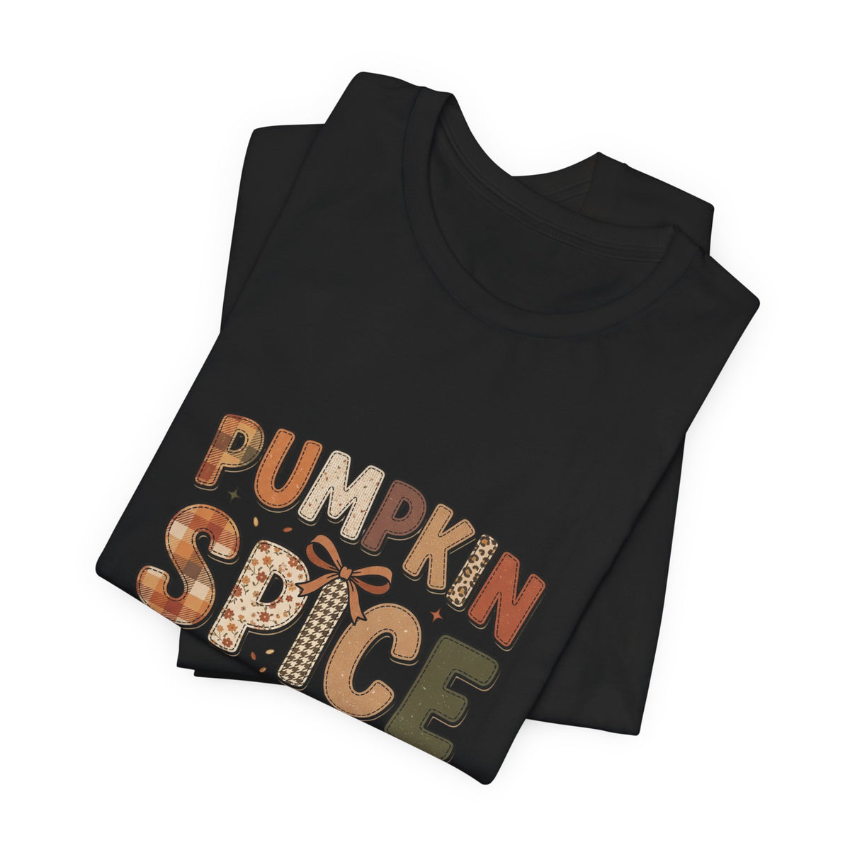 Pumpkin Spice Everything Nice T‑Shirt | Pumpkin Season Fall Typography Tee