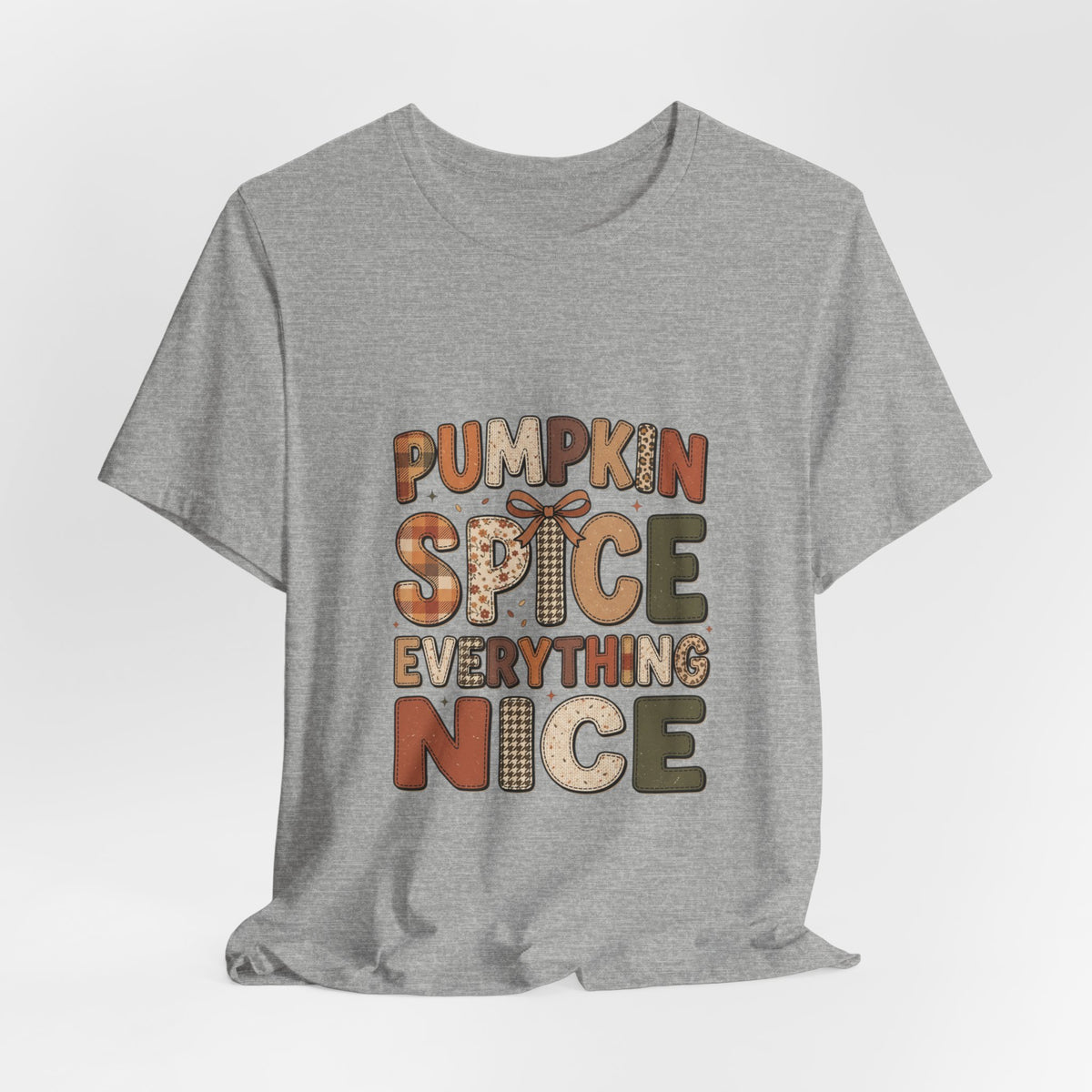 Pumpkin Spice Everything Nice Tee | Pumpkin Season Fall Shirt