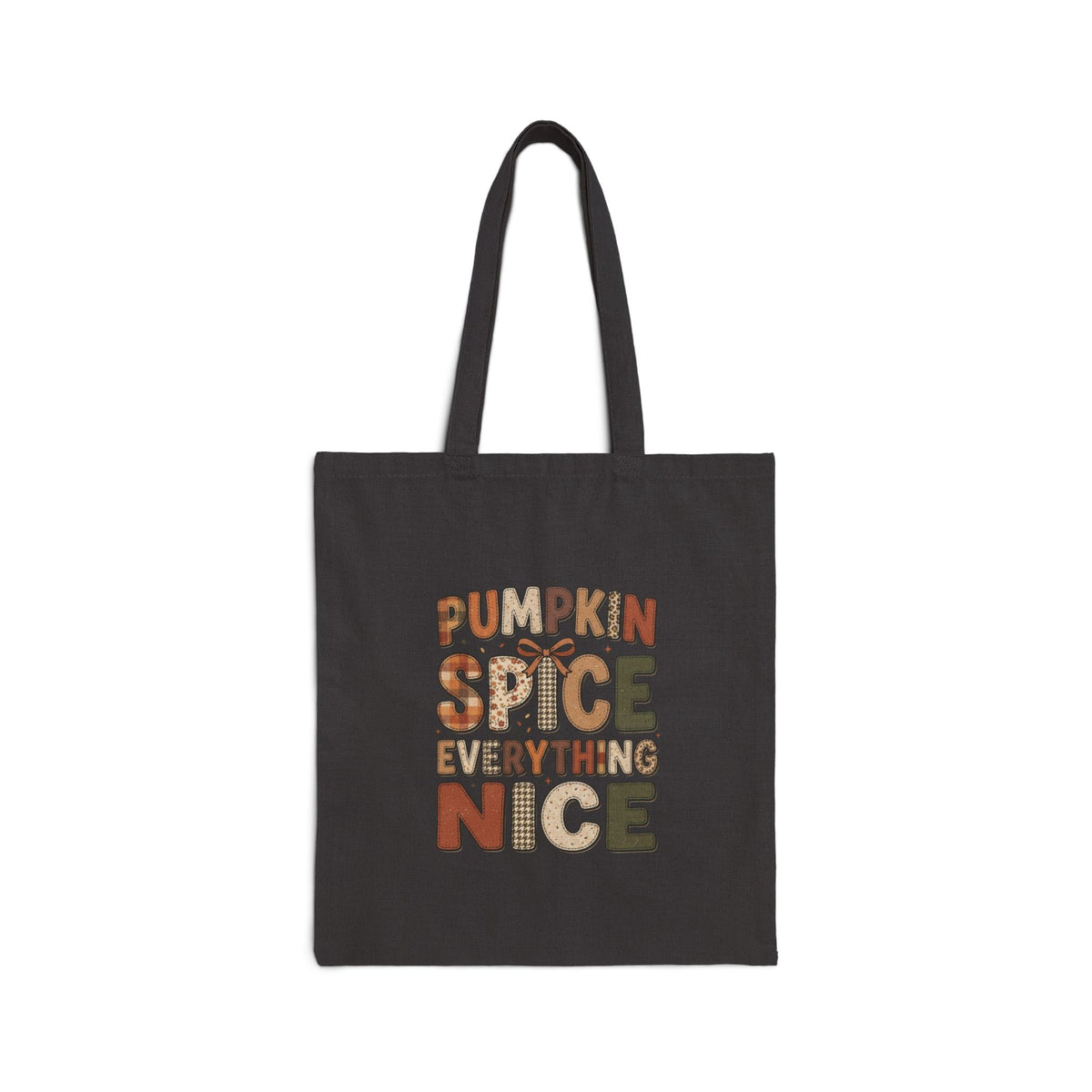 Pumpkin Spice Everything Nice Tote | Pumpkin Season Fall Canvas Tote