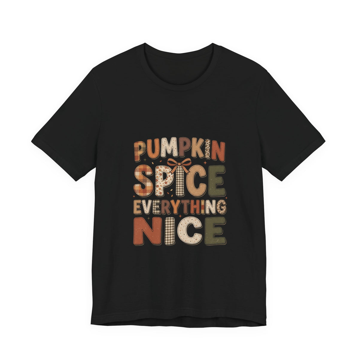 Pumpkin Spice Everything Nice Tee | Pumpkin Season Fall Shirt