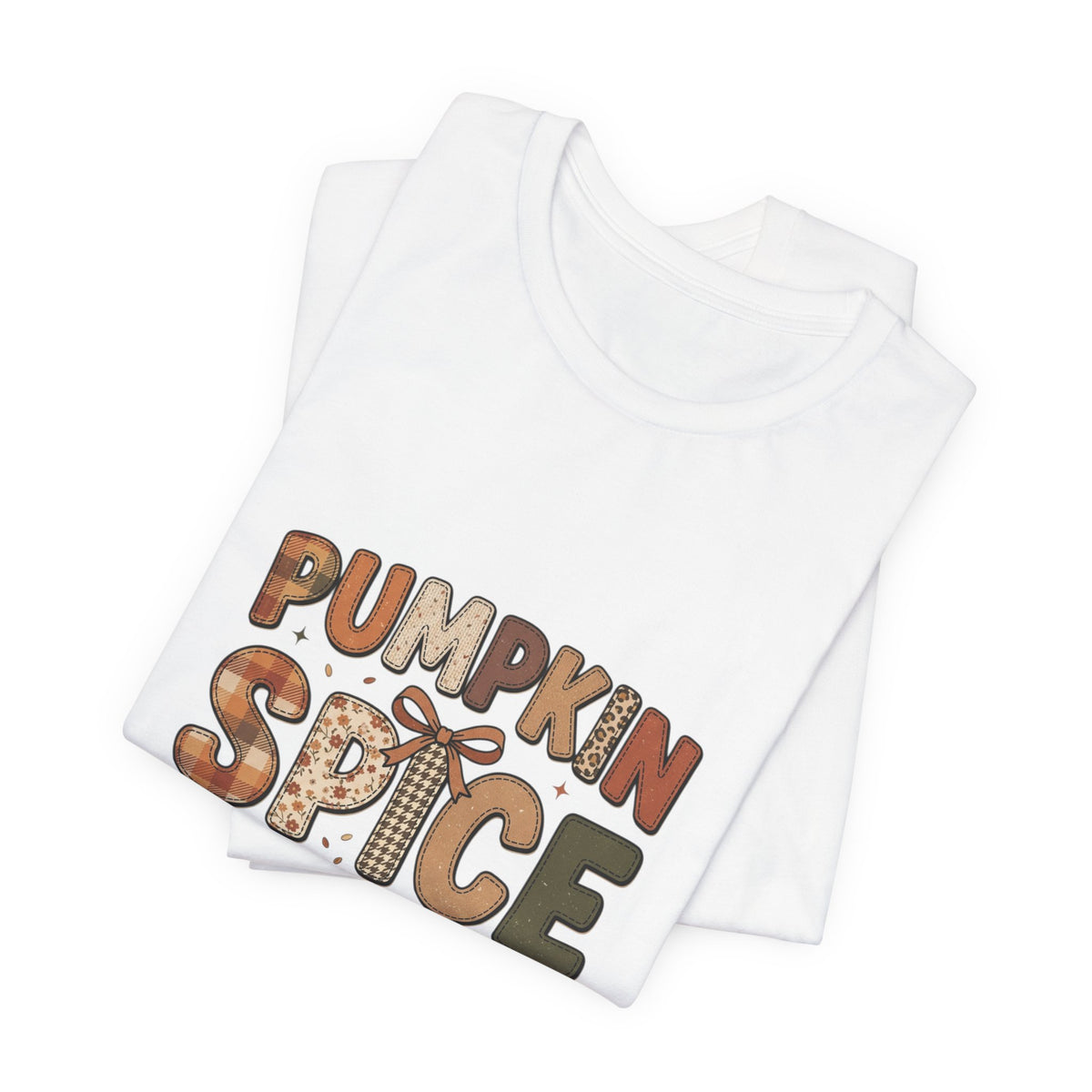 Pumpkin Spice Everything Nice T‑Shirt | Pumpkin Season Fall Typography Tee