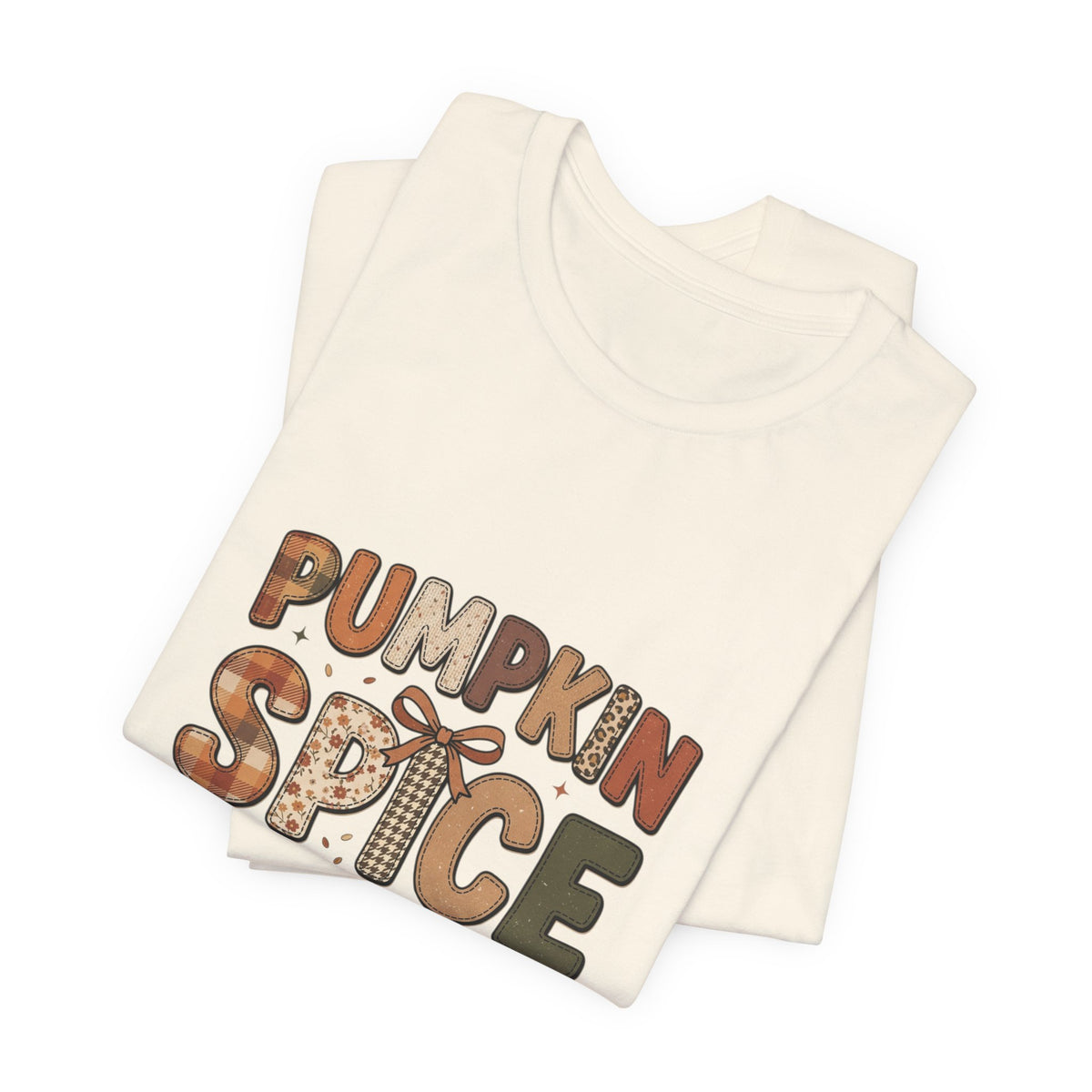 Pumpkin Spice Everything Nice Tee | Pumpkin Season Fall Shirt